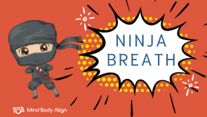 Ninja Breath for calm kids