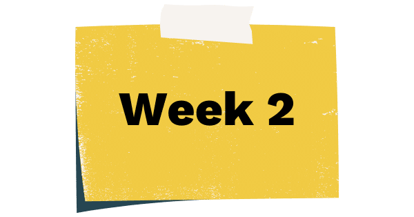 Week two